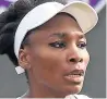  ??  ?? SMASH Venus Williams