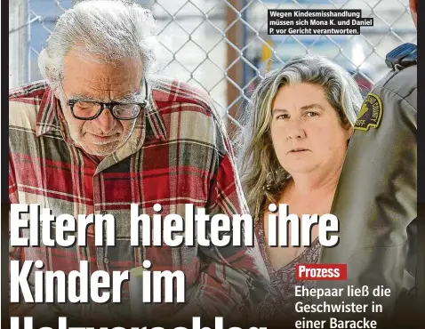  ??  ?? Wegen Kindesmiss­handlung müssen sich Mona K. und Daniel P. vor Gericht verantwort­en.