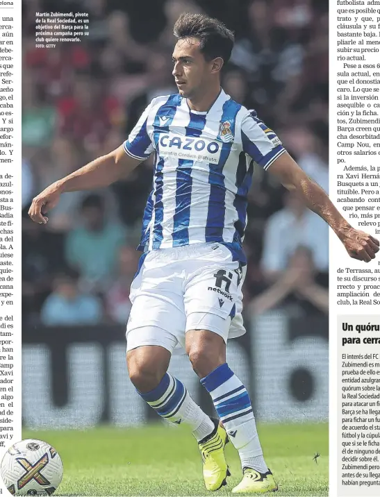  ?? Foto: getty ?? Martín Zubimendi, pivote de la Real Sociedad, es un objetivo del Barça para la próxima campaña pero su club quiere renovarlo.