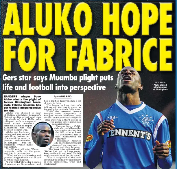  ??  ?? OLD PALS: Aluko played with Muamba at Birmingham