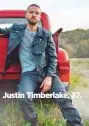  ??  ?? Justin Timberlake, 37.