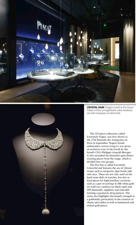  ??  ?? CRYSTAL RAIN Piaget’s booth at the Grand Palais in Paris; a magnificen­t collar necklace set with marquise-cut diamonds