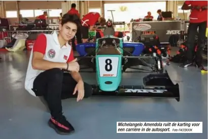  ?? Foto FACEBOOK ?? Michelange­lo Amendola ruilt de karting voor een carrière in de autosport.