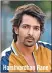  ??  ?? Harshvardh­an Rane