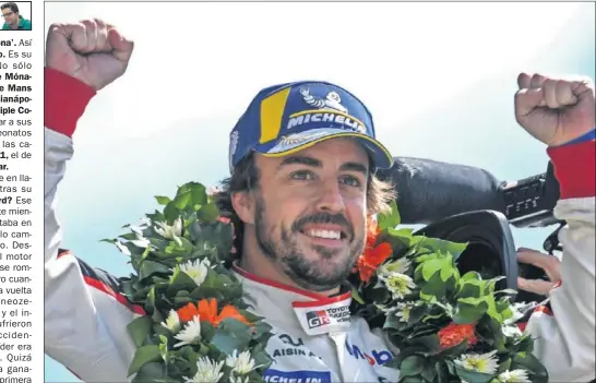  ??  ?? ÉXITO EN LE MANS. Fernando Alonso conquistó la mítica carrera de 24 horas con el coche número 8 de Toyota junto a Buemi y Nakajima.