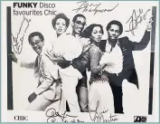  ??  ?? FUNKY Disco favourites Chic