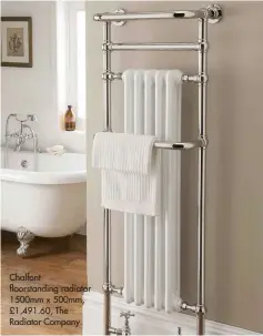  ??  ?? Chalfont floorstand­ing radiator 1500mm x 500mm, £1,491.60, The Radiator Company.