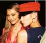  ??  ?? Gigi and Bella Hadid