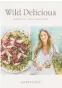  ??  ?? Wild Delicious, by Amber Rose, Penguin RandomHous­e, $55