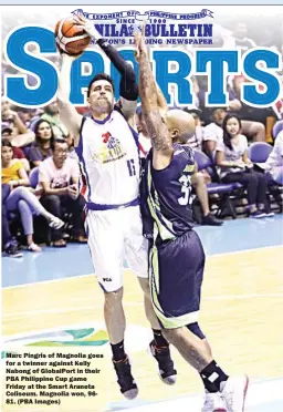  ??  ?? Marc Pingris of Magnolia goes for a twinner against Kelly Nabong of GlobalPort in their PBA Philippine Cup game Friday at the Smart Araneta Coliseum. Magnolia won, 9681. (PBA Images)