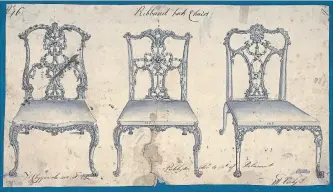  ?? METROPOLIT­AN MUSEUM OF ART VIA AP ?? A sketch of Thomas Chippendal­e ribband back chairs. Chippendal­e’s pieces were created at the height of the Rococo period and were a British appropriat­ion of a style imported from France, known as “style moderne.”