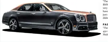  ??  ?? The last L-series V8s went into Mulliner Mulsanne special editions