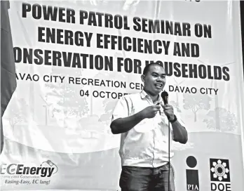  ??  ?? POWER PATROL. Senior Engr. Special Projects, Charlo Deniega gives a talk to the Davao City Barangay Officials. The main topics he discussed were “Understand­ing the Electric Bill” and “How to Read the Electric Meter”. The event held at the Davao City...