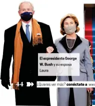  ??  ?? El expresiden­te George W. Bush ysu esposa Laura