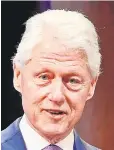  ??  ?? Bill Clinton