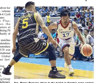  ??  ?? Sen. Manny Pacquiao drives to the basket in Senate’s game against the Philippine Internatio­nal Trading Corporatio­n Global Traders last Monday. The fighting senator scored 12 points to lead the Senate Defenders to a 73-70 win.