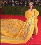  ??  ?? BEAT THIS: Rihanna’s ‘scrambled egg’ dress from the Met Gala in 2015