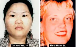  ??  ?? Xam Muoi Trinh, 36. Maria Nilsson, 31.