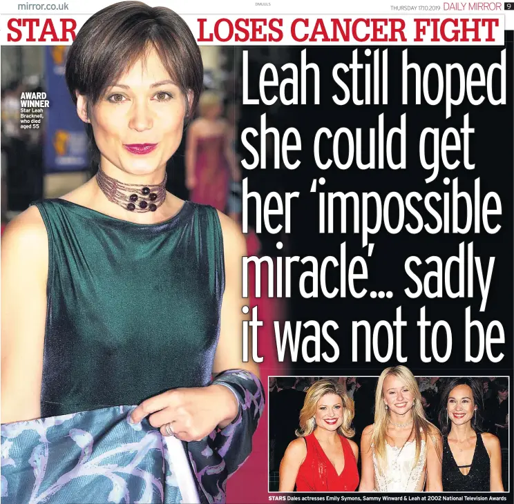  ??  ?? AWARD WINNER Star Leah Bracknell, who died aged 55 STARS Dales actresses Emily Symons, Sammy Winward & Leah at 2002 National Television Awards
