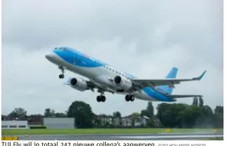  ?? FOTO HOLLANDSE HOOGTE ?? TUI Fly wil in totaal 247 nieuwe collega’s aanwerven.