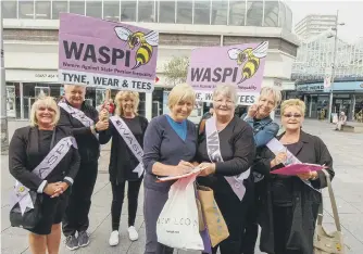  ??  ?? Some of the members of the Newcastle, Wear and Tees group of Women Against State Pension Inequality.