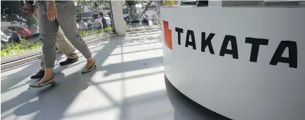 ?? SHIZUO KAMBAYASHI/THE ASSOCIATED PRESS FILES ?? Japan’s Takata has agreed to declare as many as 40 million additional airbag inflators defective by 2019. Files detailing recalls by Honda, Fiat Chrysler, Toyota, Mazda, Nissan, Subaru, Ferrari and Mitsubishi were posted on Friday by the government.