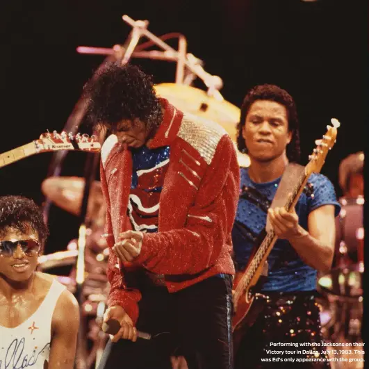  ??  ?? Performing with the Jacksons on their Victory tour in Dallas, July 13, 1983. This was Ed’s only appearance with the group.