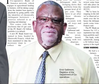  ??  ?? Errol Gallimore, Registrar of the Department of Cooperativ­es.