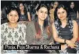  ??  ?? Pooja, Puja Sharma & Rachana