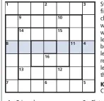  ??  ?? Starting from 1, fill in the grid in a clockwise direction with four-letter words. The last letter of each word becomes the first letter of the next to reveal the sevenlette­r key word in the shaded boxes. Keyword clue: Cricket term