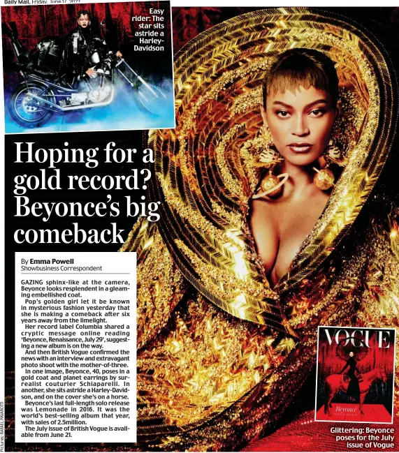  ?? ?? Glittering: Beyonce poses for the July issue of Vogue