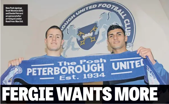  ??  ?? NewPosh signings Scott Wootton ( left) and Davide Petrucci are pictured after arriving at London Road from ManUtd.