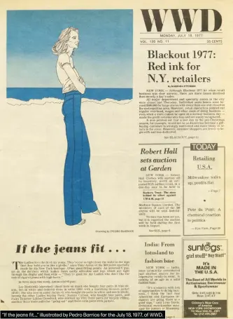  ??  ?? “If the jeans fit…,” illustrate­d by Pedro Barrios for the July 18, 1977, of WWD.