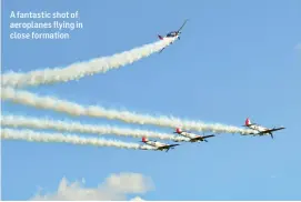  ??  ?? A fantastic shot of aeroplanes flying in close formation