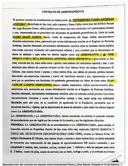  ?? GN ?? Reproducci­ón del contrato de alquiler entre Inversione­s Floma y One Sports, firmado el 15 de febrero.