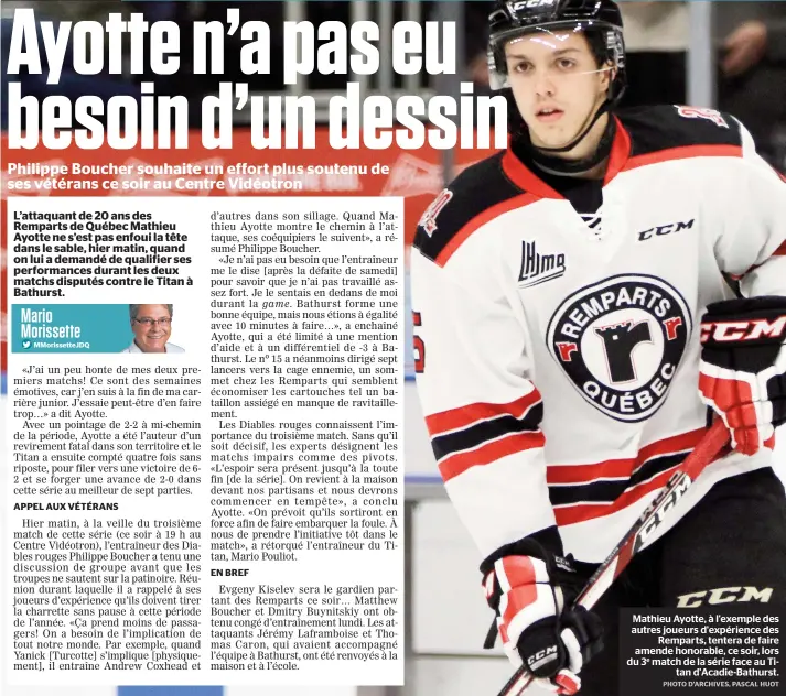  ??  ?? Mathieu Ayotte, à l'exemple des autres joueurs d'expérience des Remparts, tentera de faire amende honorable, ce soir, lors du 3e match de la série face au Titan d'acadie-bathurst.