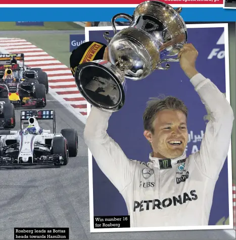  ??  ?? Rosberg leads as Bottas heads towards Hamilton Win number 16 for Rosberg