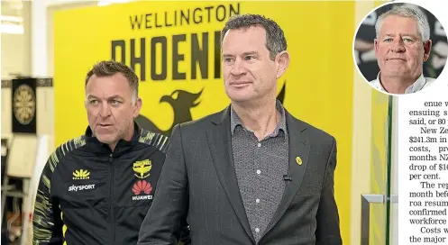  ??  ?? Wellington Phoenix general manager David Dome and football operations manager Shaun Gill in March. inset: Steve Tew.