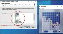  ??  ?? Choose which Windows 7 games you want, including Minesweepe­r