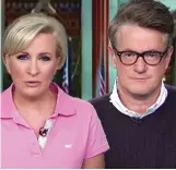  ??  ?? Mika Brzezinski and Joe Scarboroug­h