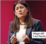  ?? ?? Wigan MP Lisa Nandy