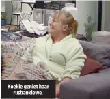  ??  ?? Koekie geniet haar rusbanklew­e.