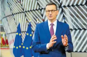  ?? FOT. DAINA LE LARDIC ?? • Nie wiadomo, z jakim konkretnym przesłanie­m dla Unii przyjeżdża do europarlam­entu Morawiecki