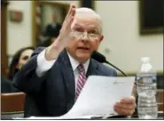  ?? THE ASSOCIATED PRESS ?? Attorney General Jeff Sessions testifies Tuesday during a House Judiciary Committee hearing on Capitol Hill in Washington.