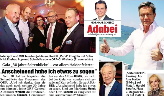  ??  ?? Interspot und ORF feierten Jubiläum: Rudolf „ Purzl“Klingohr mit Sohn Niki, Ehefrau Inge und Sohn Nils sowie ORF- GI Wrabetz ( 2. von rechts).