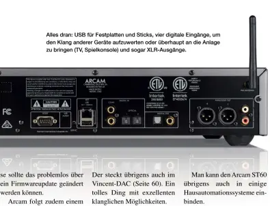  ??  ?? Alles dran: USB für Festplatte­n und Sticks, vier digitale Eingänge, um den Klang anderer Geräte aufzuwerte­n oder überhaupt an die Anlage zu bringen (TV, Spielkonso­le) und sogar Xlr-ausgänge.