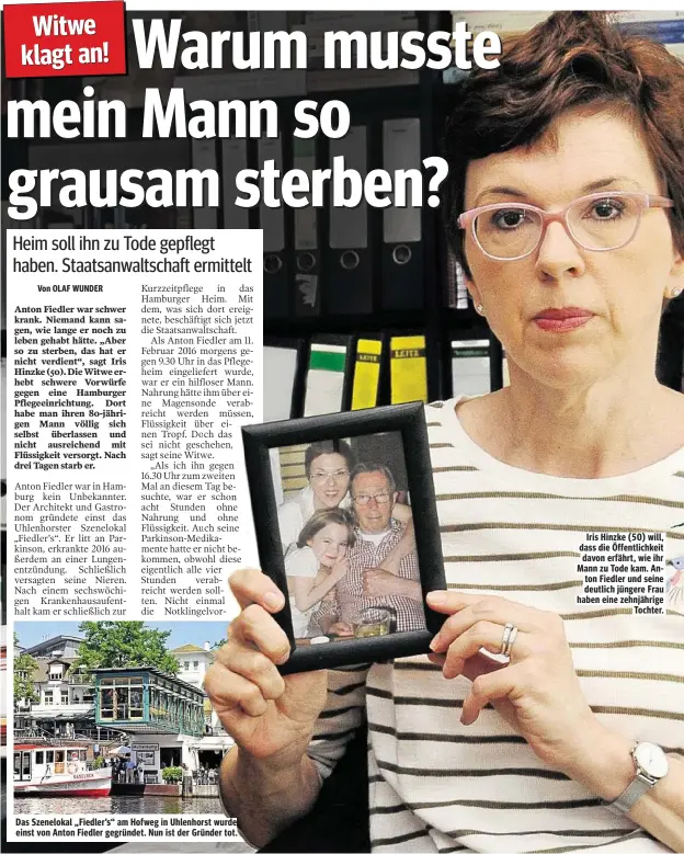  ??  ?? Das Szenelokal „Fiedler’s“am Hofweg in Uhlenhorst wurde einst von Anton Fiedler gegründet. Nun ist der Gründer tot. Iris Hinzke (50) will, dass die Öffentlich­keit davon erfährt, wie ihr Mann zu Tode kam. Anton Fiedler und seine deutlich jüngere Frau...