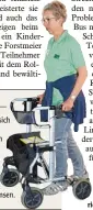  ??  ?? Ein aufrechter Gang ist wichtig beim Gehen mit einem Rollator. Dabei müssen die Griffe auf der richtigen Höhe sein.