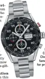  ??  ?? Beat the clock with the Tag Heuer Carrera Calibre 16 Day-Date Automatic Chronograp­h. The latest from the company famous for the first chronograp­h designed for profession­al race drivers. $5,650.