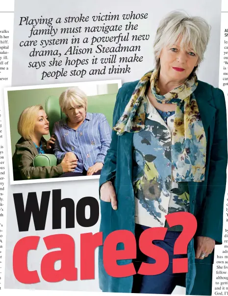  ??  ?? Alison and (inset) with Sheridan Smith in the drama